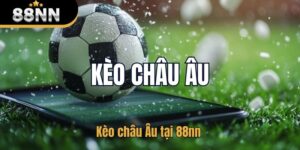 kèo châu Âu
